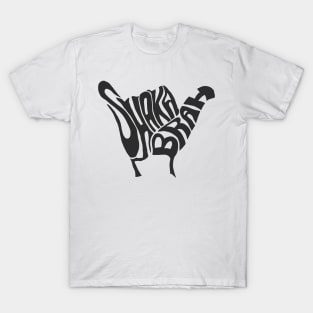 Shaka brah T-Shirt